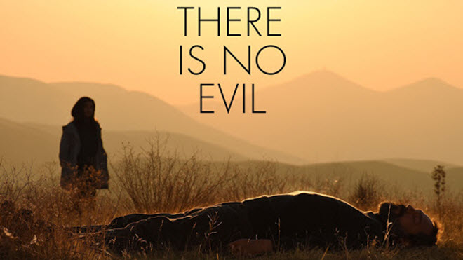 There Is No Evil